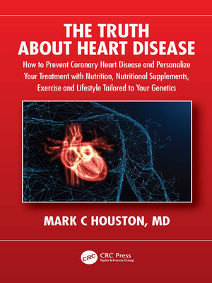 cover image of The Truth About Heart Disease